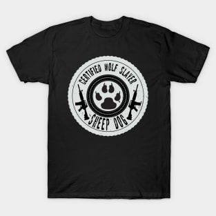 Certified Wolf Slayer T-Shirt